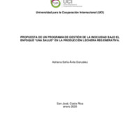 AVILA, ADRIANA- MIA 30-PROPUESTA DE UN PROGRAMA DE GESTIÓN DE LA INOCUIDAD BAJO EL ENFOQUE “UNA SALUD” EN LA PRODUCCIÓN LECHERA REGENERATIVA..pdf